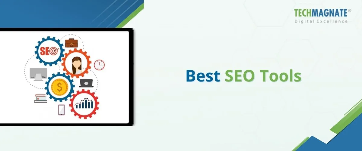 Top SEO Tools to Use for Your Website in 2025